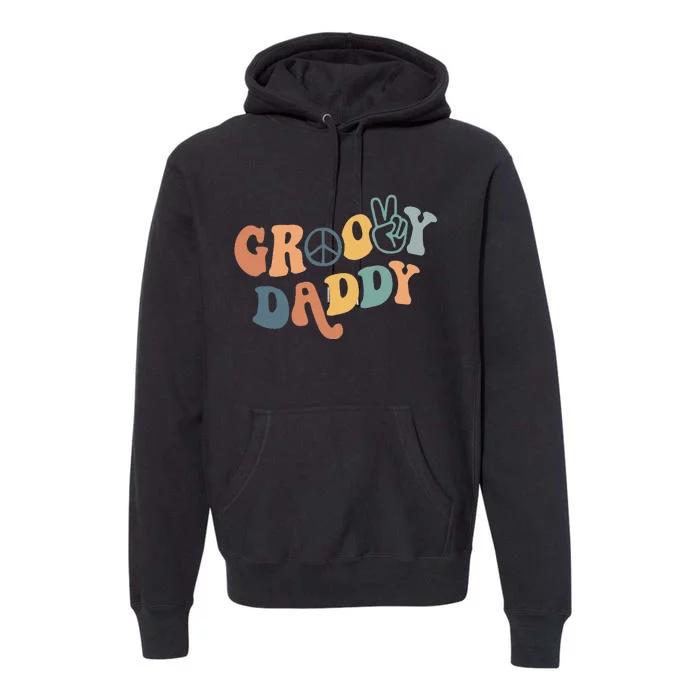 Retro Groovy Daddy Matching Family 1st Birthday Party Premium Hoodie