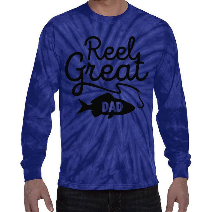 Reel Great Dad Fishing Daddy Lover Fathers Day Gift Tie-Dye Long Sleeve Shirt