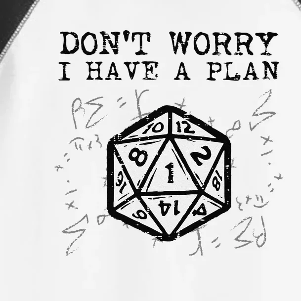 Rpg Gamer Dont Worry I Have Plan Funny Toddler Fine Jersey T-Shirt