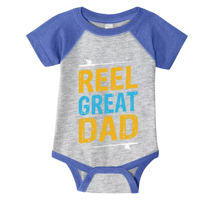 Reel Great Dad Funny Fishing Father's Day Fish Lover Gift Infant Baby Jersey Bodysuit