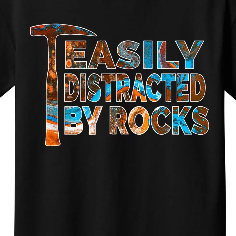 Rock Geology Easily Distracted By Rocks Rockhound Kids T-Shirt