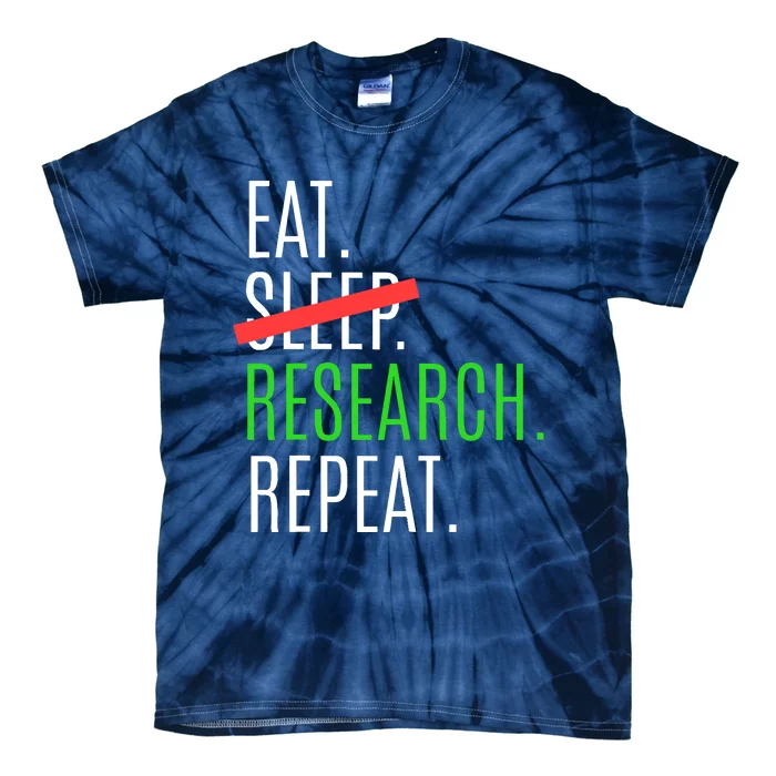 Researcher Gifts | Eat Sleep Research Repeat Tie-Dye T-Shirt