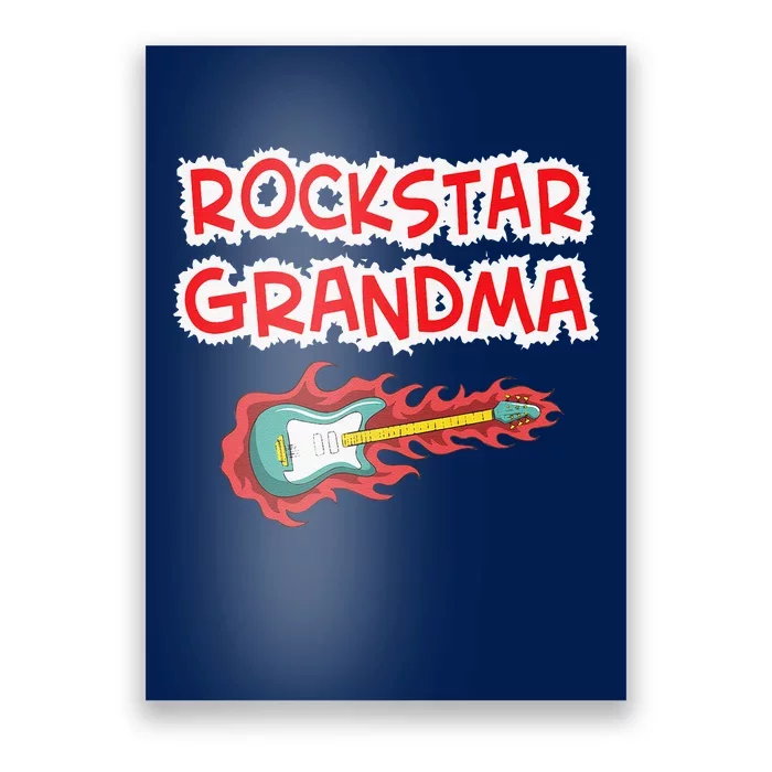 Rockstar Grandma Electric Guitar Rock Fan Mother Father Day Poster