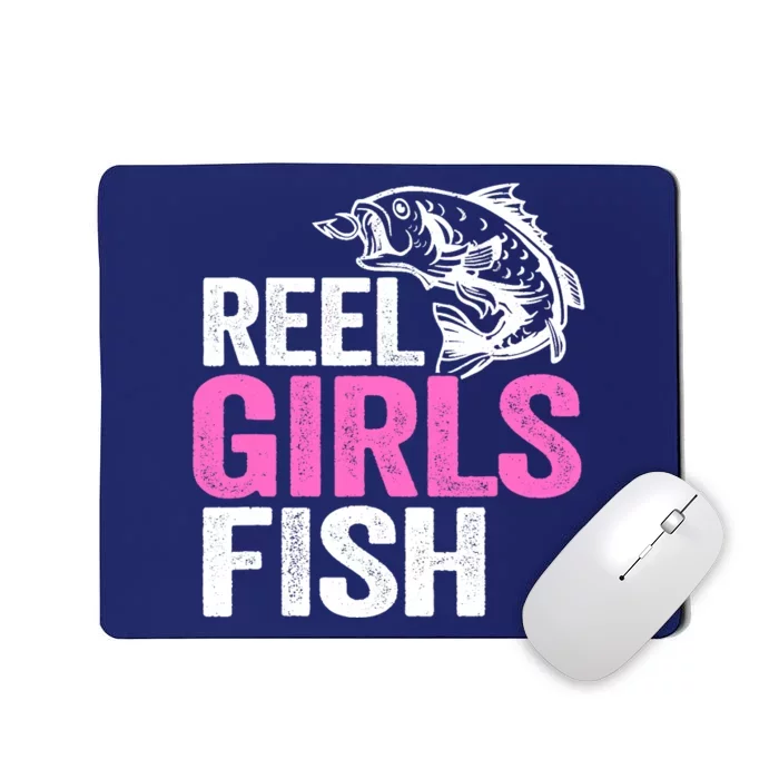 Reel Girl Fish Bass Fishing Funny Fisherwoman Mom Fishing Mousepad