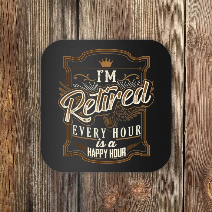 Retirement Gifts for  Funny I'm Retired Coaster