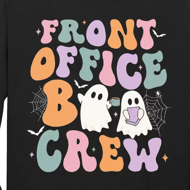 Retro Groovy Front Office Boo Crew Ghost Halloween Costume Tall Long Sleeve T-Shirt