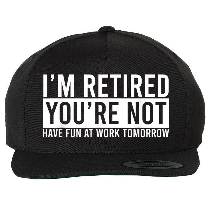 Retirement Gift For  Wo Coworkers Funny Retirement Wool Snapback Cap