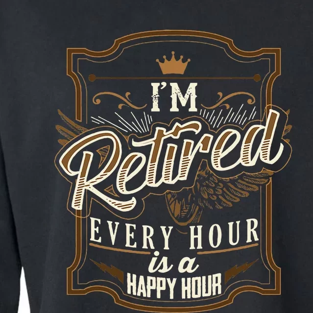 Retiret Gifts Funny Im Retired Cropped Pullover Crew