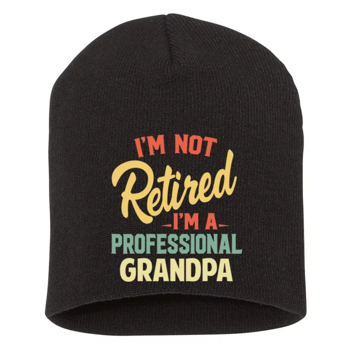 Retired Grandpa For Funny Fathers Day Grandpa Short Acrylic Beanie