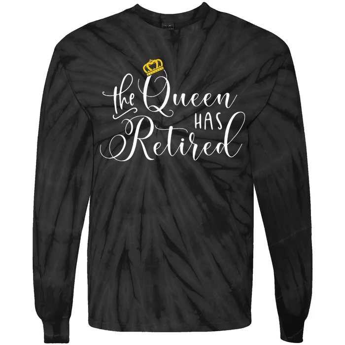 Retirement Gift For Women Queen Funny Tie-Dye Long Sleeve Shirt