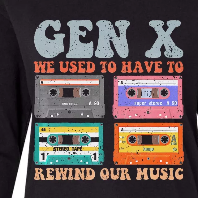 Retro Genx Funny Rewind Our Music Design Womens Cotton Relaxed Long Sleeve T-Shirt