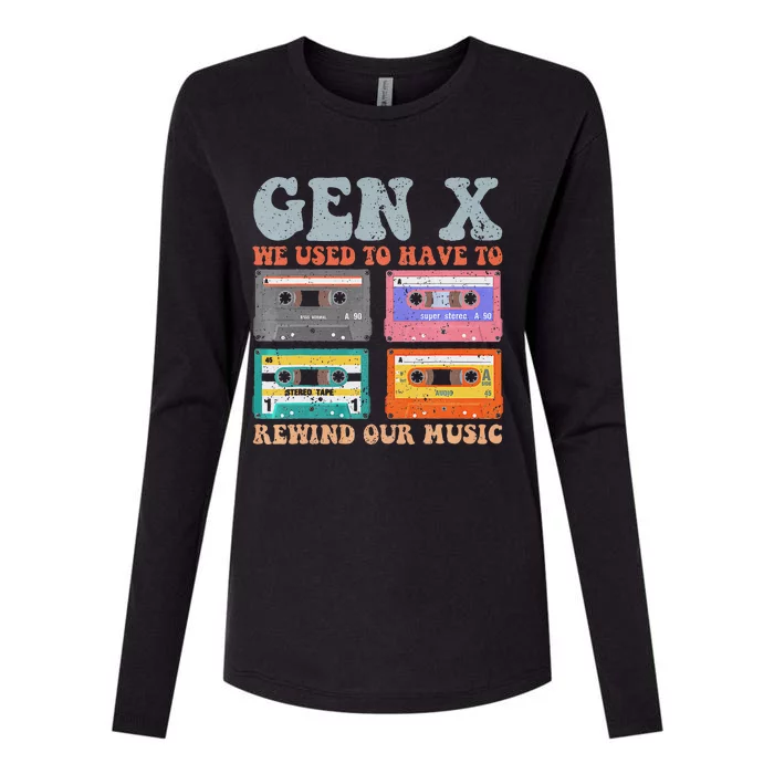 Retro Genx Funny Rewind Our Music Design Womens Cotton Relaxed Long Sleeve T-Shirt