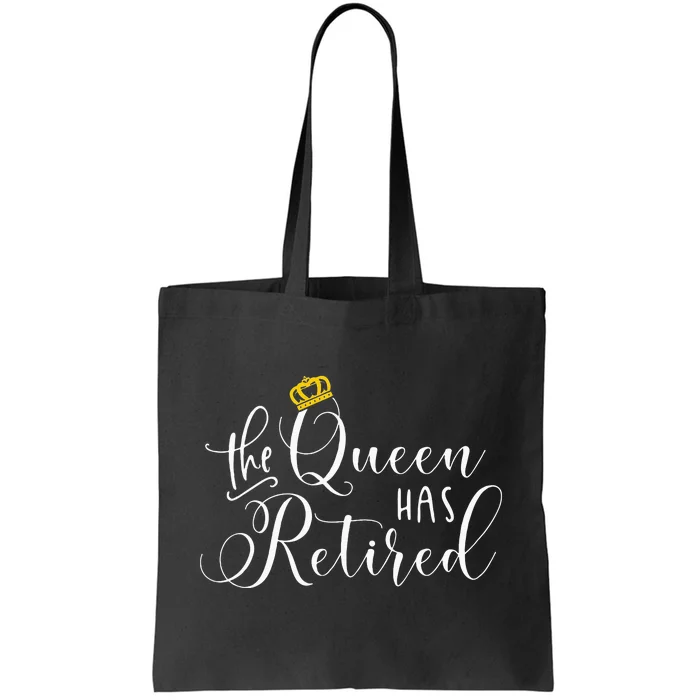 Retirement Gift For Women Queen Funny Tote Bag