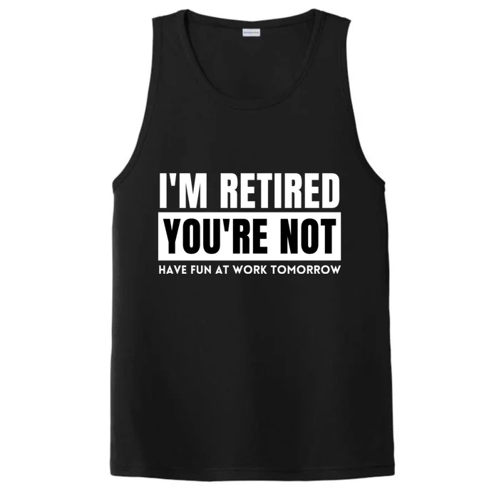 Retirement Gift For Retired Retirement Gift Funny Retirement Performance Tank