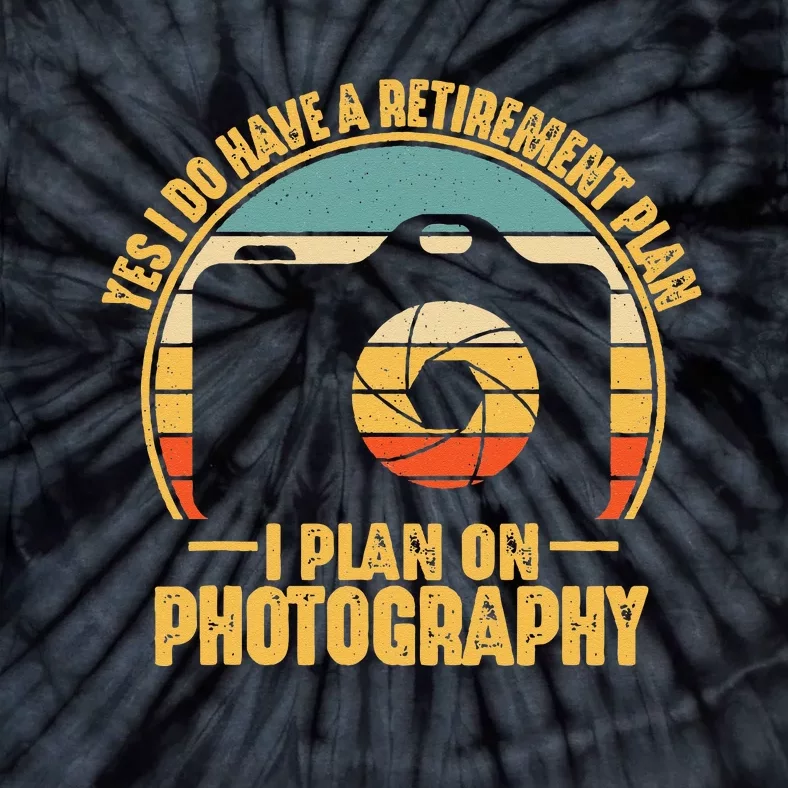 Retirement Gifts For Photographers Funny Photography Tie-Dye T-Shirt