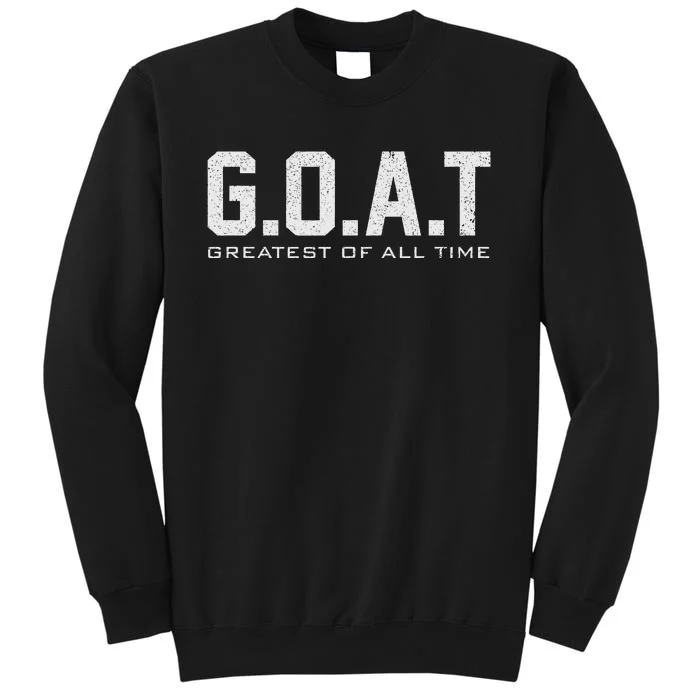 retro GOAT Greatest of All Time G.O.A.T Sweatshirt