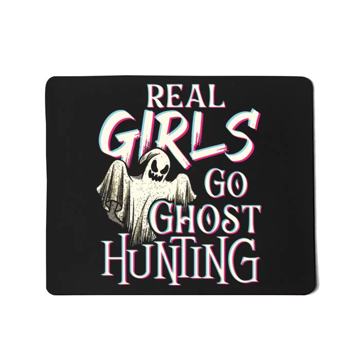 Real Girl Go Ghost Hunting Paranormal Halloween Activity Mousepad