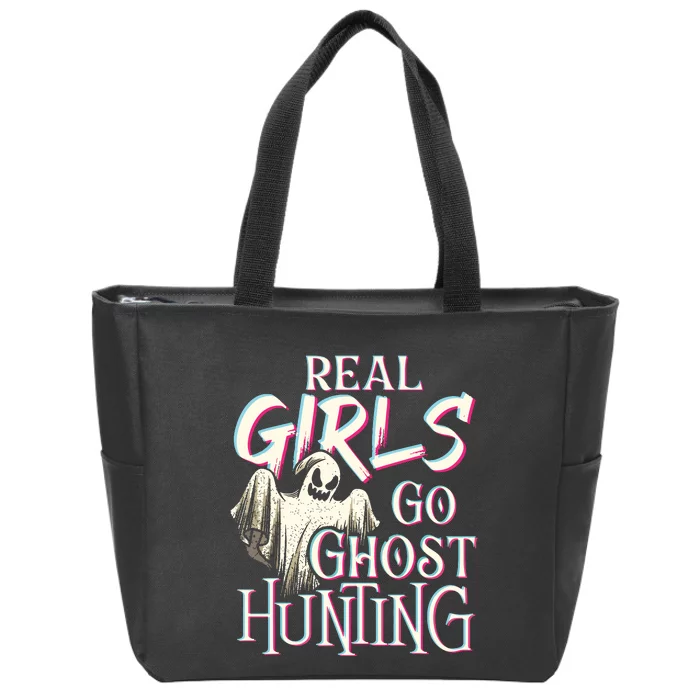 Real Girl Go Ghost Hunting Paranormal Halloween Activity Zip Tote Bag