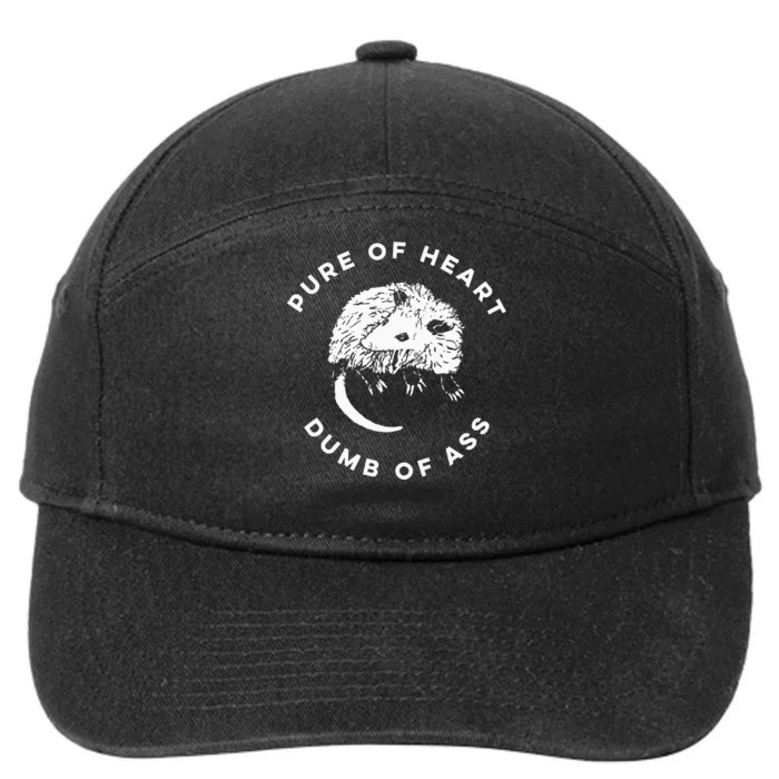 Raccoon Garbage Gang Funny Pure Of Heart Dumb Of Ass 7-Panel Snapback Hat