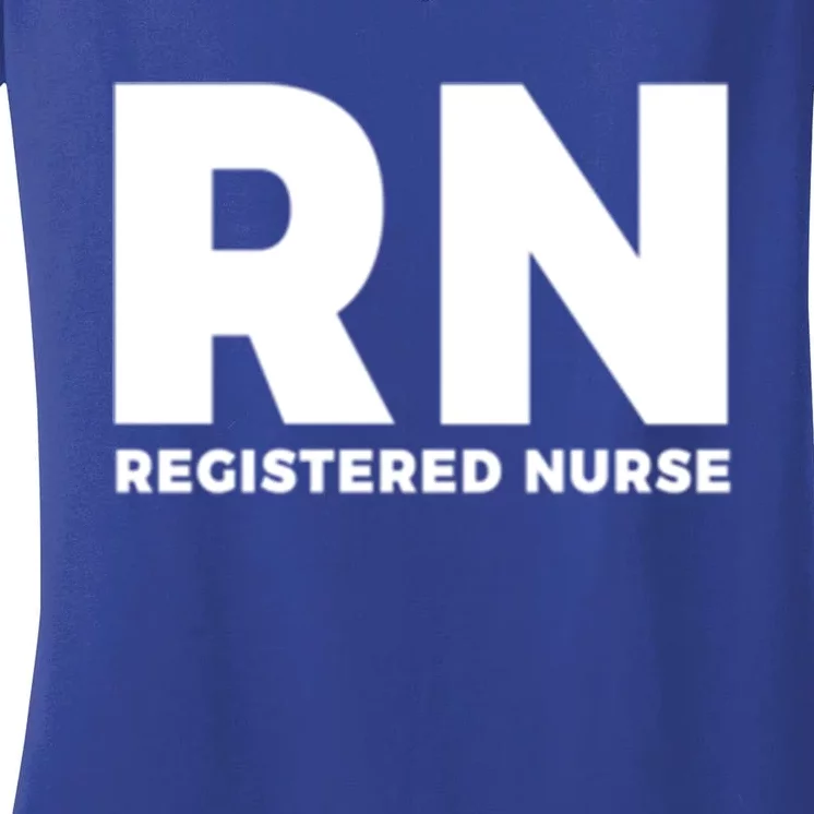 Rn Gift Great Gift Nurse Graduation Gift Women's V-Neck T-Shirt