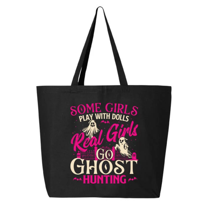 Real Girl Go Ghost Hunting Ghosts Paranormal Researcher 25L Jumbo Tote