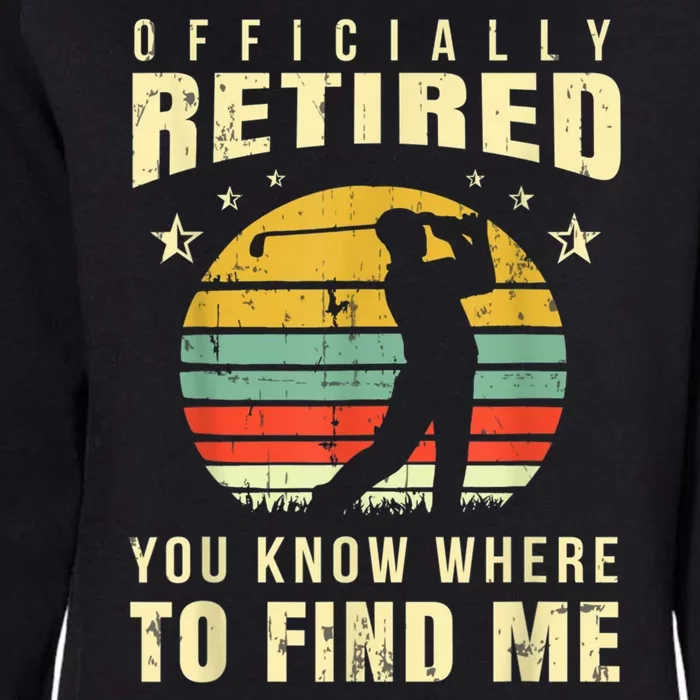 Retired Golf Gift Retirement Party Retiring Golfing Golfer Womens California Wash Sweatshirt