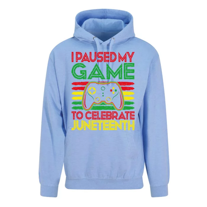 Retro Gaming Gamer I Paused My Game To Celebrate Juneteenth Funny Gift Unisex Surf Hoodie