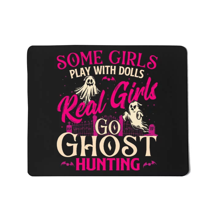 Real Go Ghost Hunting Ghosts Paranormal Researcher Mousepad