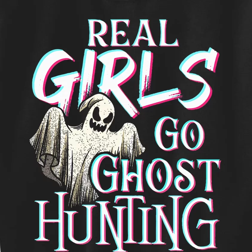 Real Go Ghost Hunting Paranormal Halloween Activity Kids Sweatshirt