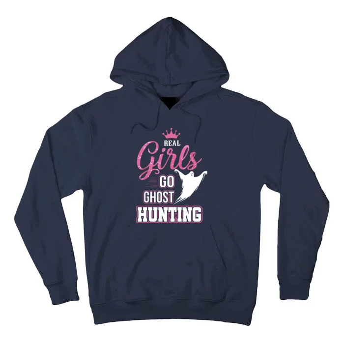 Real Go Ghost Hunting Gifts For Ghost Hunters Tall Hoodie