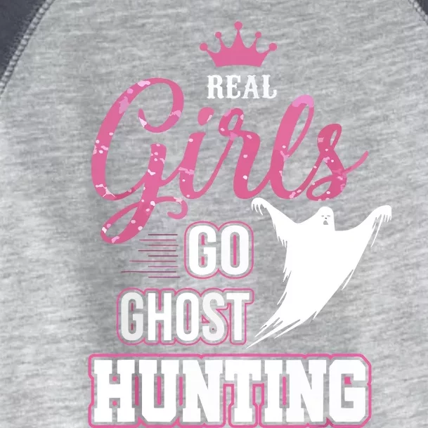 Real Go Ghost Hunting Gifts For Ghost Hunters Toddler Fine Jersey T-Shirt