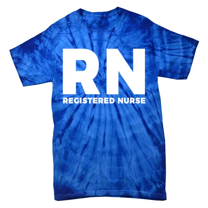 Rn Great Gift Nurse Graduation Gift Tie-Dye T-Shirt