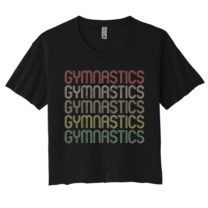 Retro Gymnastics Gymnast Lover Gym Workout Cheerleading Women's Crop Top Tee