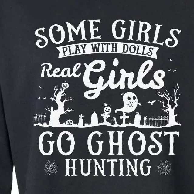 Real Go Ghost Hunting Ghosts Paranormal Researcher Cropped Pullover Crew