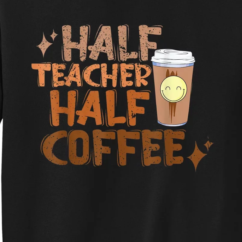 Retro Groovy Half Teacher Half Coffee Happy Teacher's Day Sweatshirt