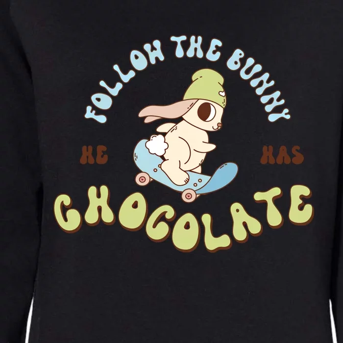 Retro Groovy Happy Easter Follow The Bunny He Has Chocolate Gift Womens California Wash Sweatshirt