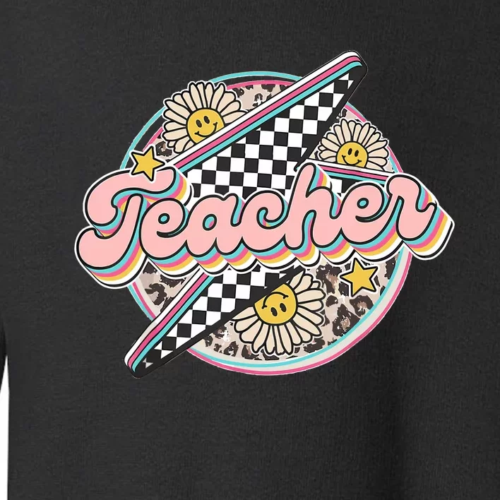 Retro Groovy Hippies Teacher Back To School Funny Gift Toddler Sweatshirt