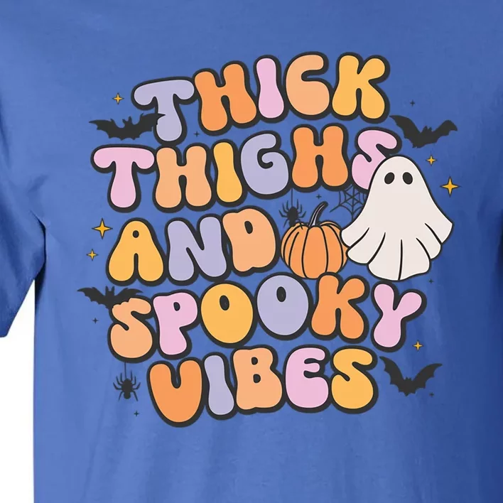 Retro Groovy Halloween Thick Thighs And Spooky Vibes Gift Tall T-Shirt