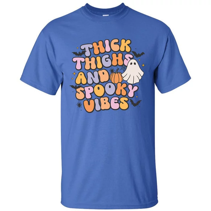 Retro Groovy Halloween Thick Thighs And Spooky Vibes Gift Tall T-Shirt