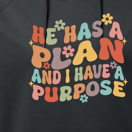 Retro Groovy He Has A Plan And I Have A Purpose Christian Performance Fleece Hoodie