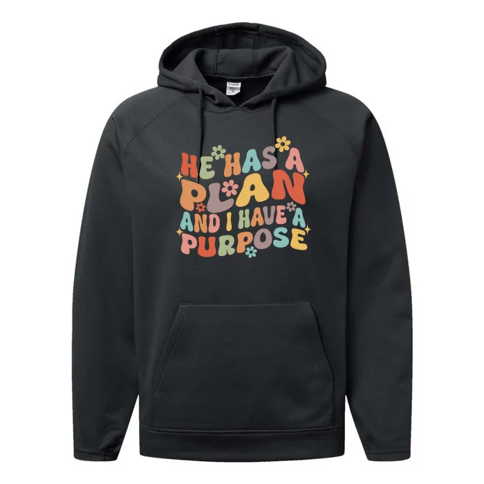 Retro Groovy He Has A Plan And I Have A Purpose Christian Performance Fleece Hoodie