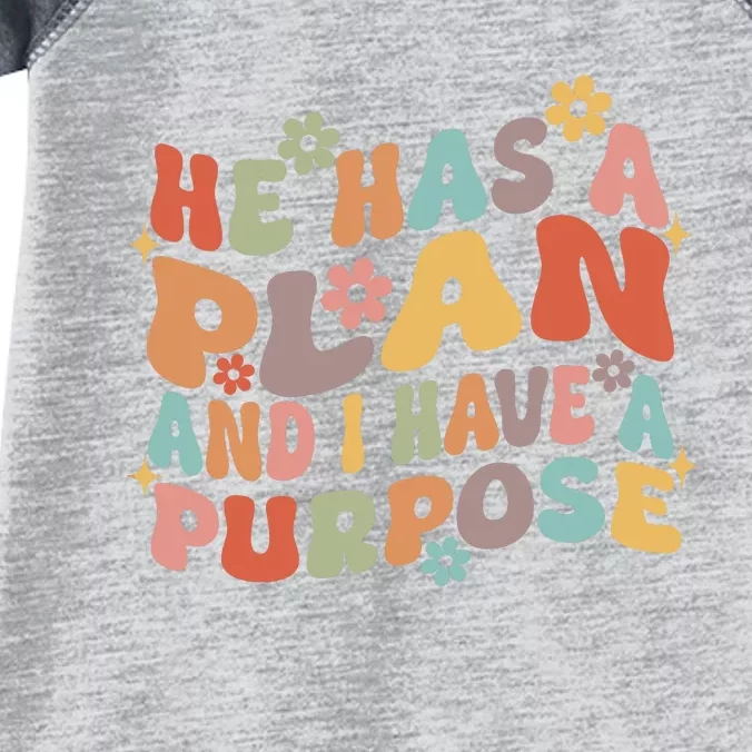 Retro Groovy He Has A Plan And I Have A Purpose Christian Infant Baby Jersey Bodysuit