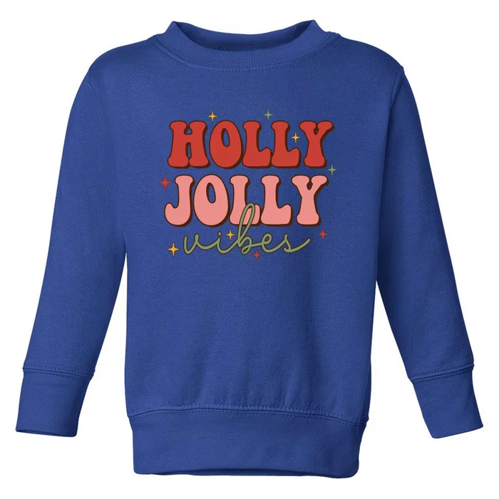 Retro Groovy Holly Xmas Jolly Vibes Merry Christmas Holiday Cute Gift Toddler Sweatshirt