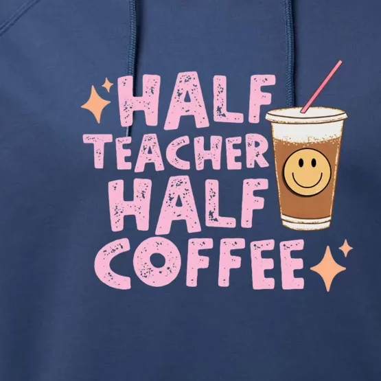 Retro Groovy Half Teacher Half Coffee Happy Teachers Day Gift Performance Fleece Hoodie