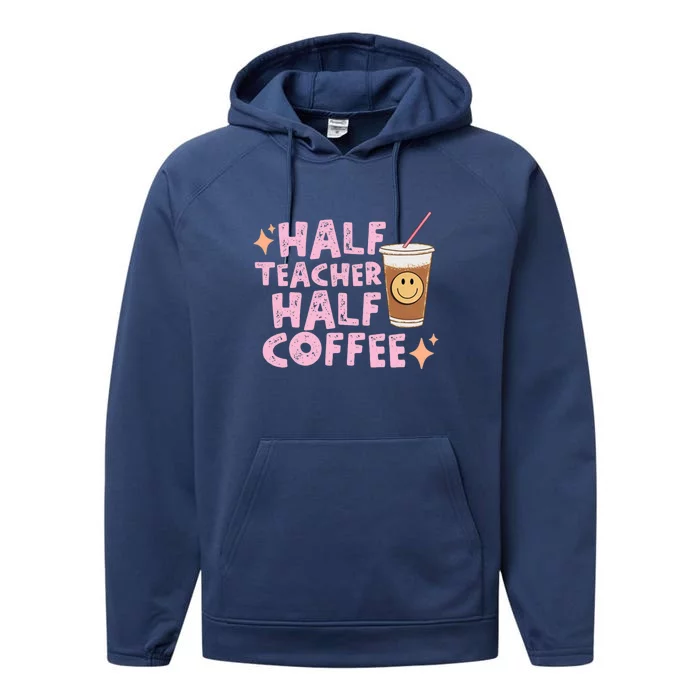 Retro Groovy Half Teacher Half Coffee Happy Teachers Day Gift Performance Fleece Hoodie