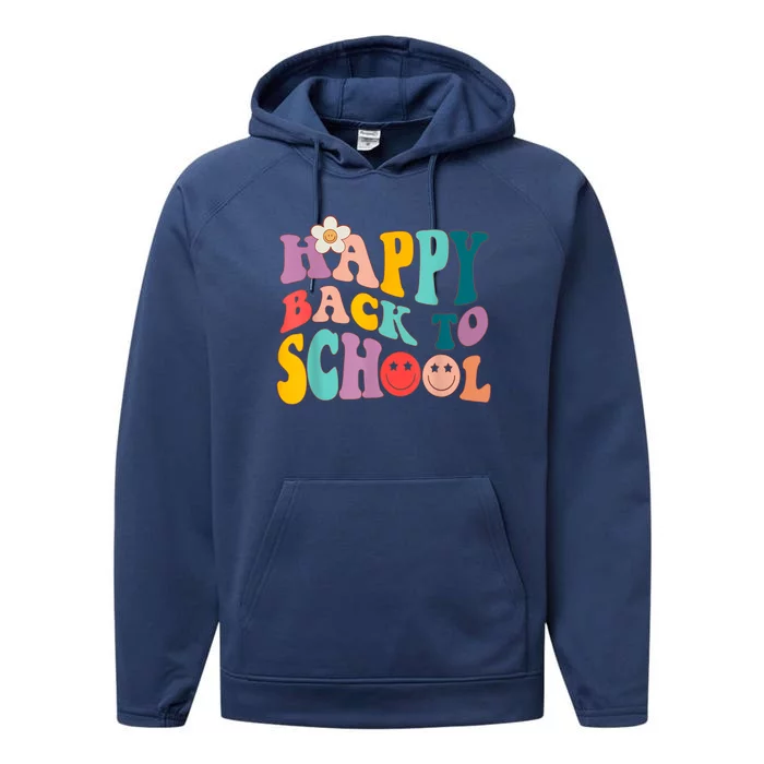 Retro Groovy Happy First Day Of School Back To School Gifts Performance Fleece Hoodie