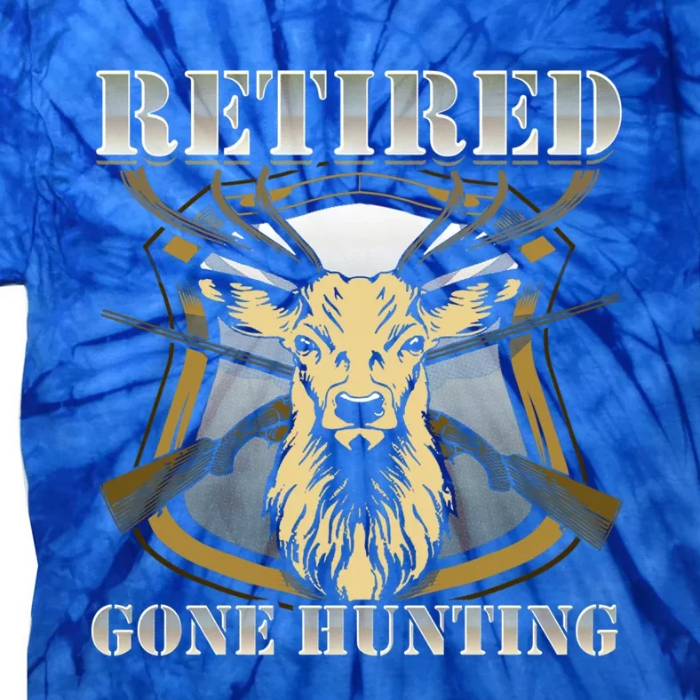 Retired Gone Hunting Dad Grandpa Gift Tie-Dye T-Shirt