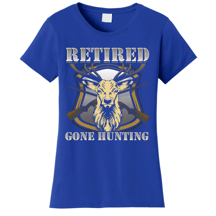 Retired Gone Hunting Dad Grandpa Gift Women's T-Shirt