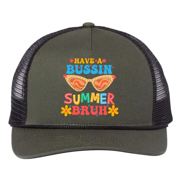 Retro Groovy Have A Bussin Summer Bruh End Of School Great Gift Retro Rope Trucker Hat Cap