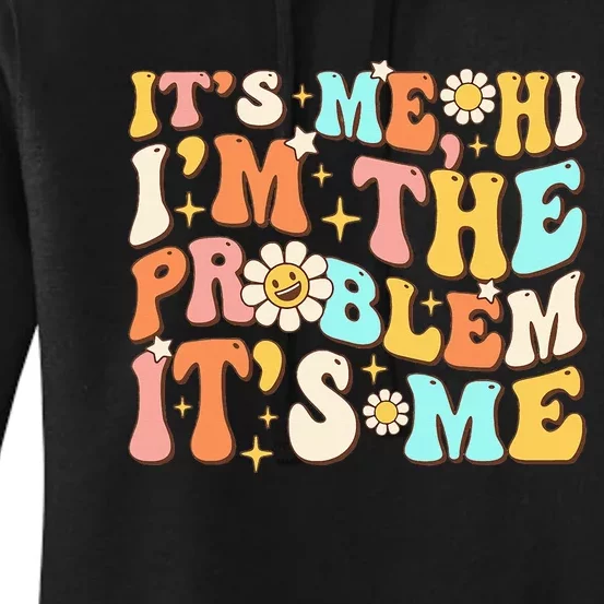 Retro Groovy I'm A Problem Sarcasm Humor Funny Cute Women's Pullover Hoodie